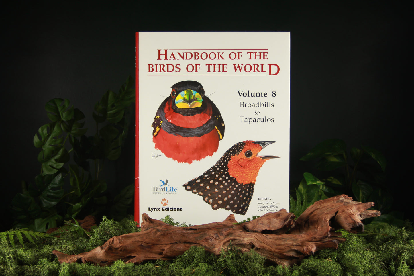 Handbook of the Birds of the World – Volume 8 Broadbills to Tapaculos