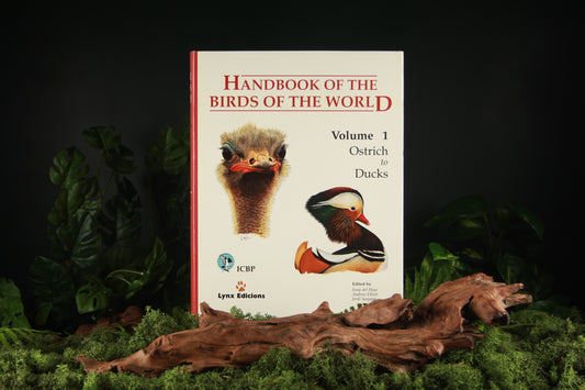 Handbook of the Birds of the World – Volume 1 Ostrich to Ducks