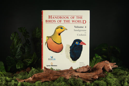Handbook of the Birds of the World – Volume 4 Sandgrouse to Cuckoos