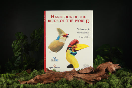 Handbook of the Birds of the World – Volume 6 Mousebirds to Hornbills
