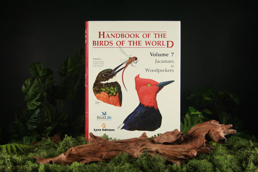 Handbook of the Birds of the World – Volume 7 Jacamars to Woodpeckers