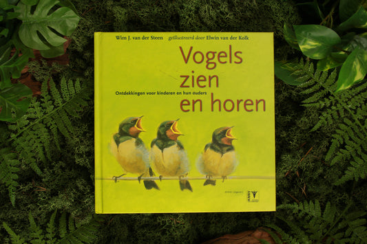 Vogels zien en horen - Wim J. van der Steen