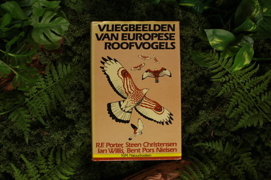 Vliegbeelden van Europese Roofvogels - R.F. Porter, Steen Christensen, Ian Williams, Ben Pors Nielsen