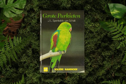 Grote Parkieten - J.L. Spenkelink van Schaik