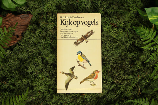Kijk op vogels - Scott Bob & Forrest Don