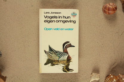 Vogels in hun eigen omgeving (open veld en water) - Lars Jonsson
